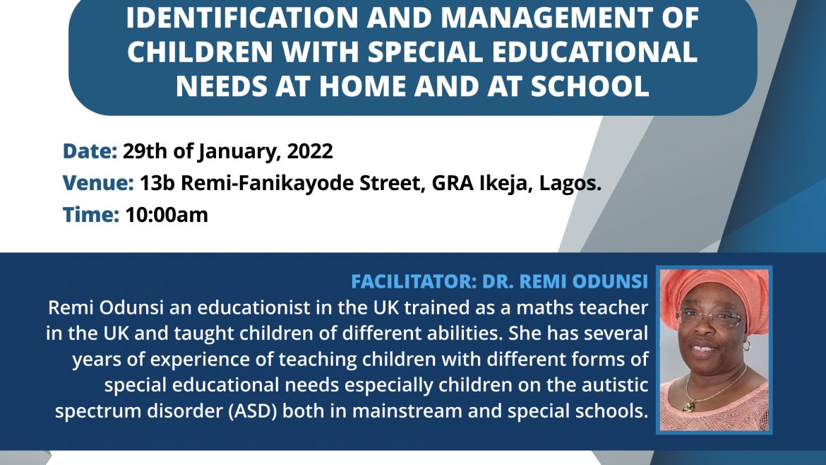Identification And Management Of Children With Special Educational Needs At Home And At School